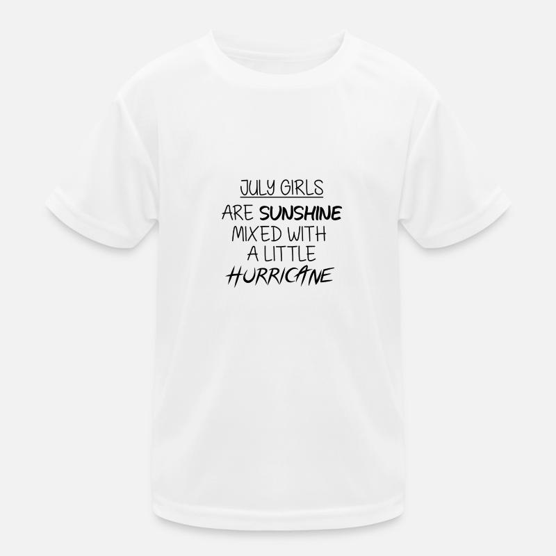 July Girls Juli Mädchen Geburtstag Spruch Geschenk Kinder Funktions-T-Shirt