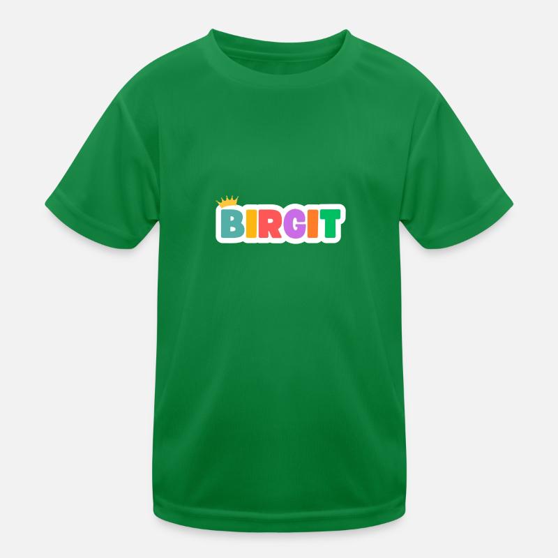 Birgit! Personalisierbar Kinder Funktions-T-Shirt