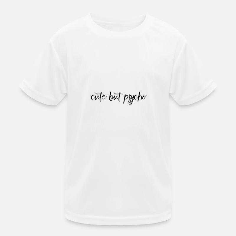 Cute But Psycho – freches Statement Design Kinder Funktions-T-Shirt