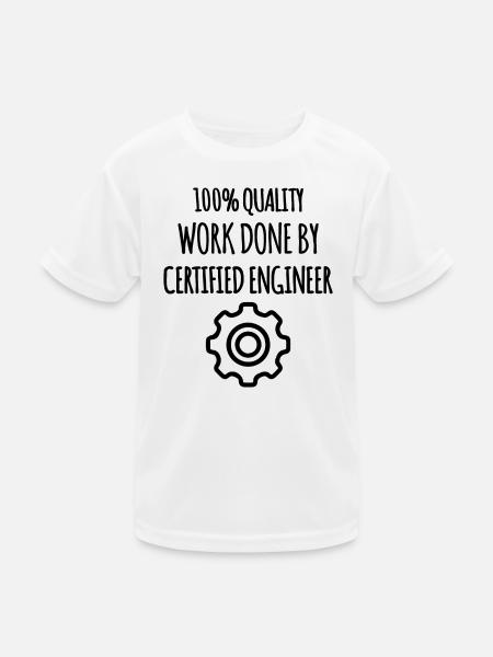 Ingenieur und Qualität - Kinder Funktions-T-Shirt - Weiß