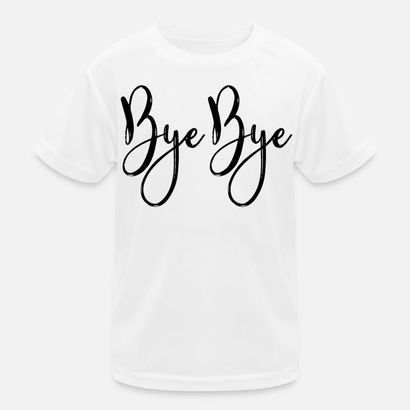 Bye bye T-shirt sport Enfant
