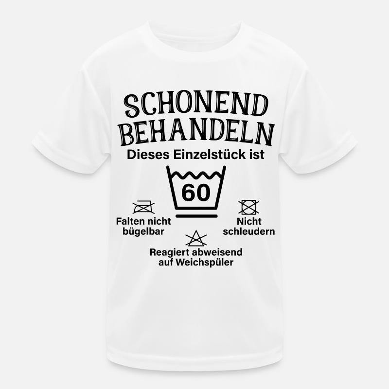 Schonend Behandeln Einzelstück 60. Geburtstag Kinder Funktions-T-Shirt