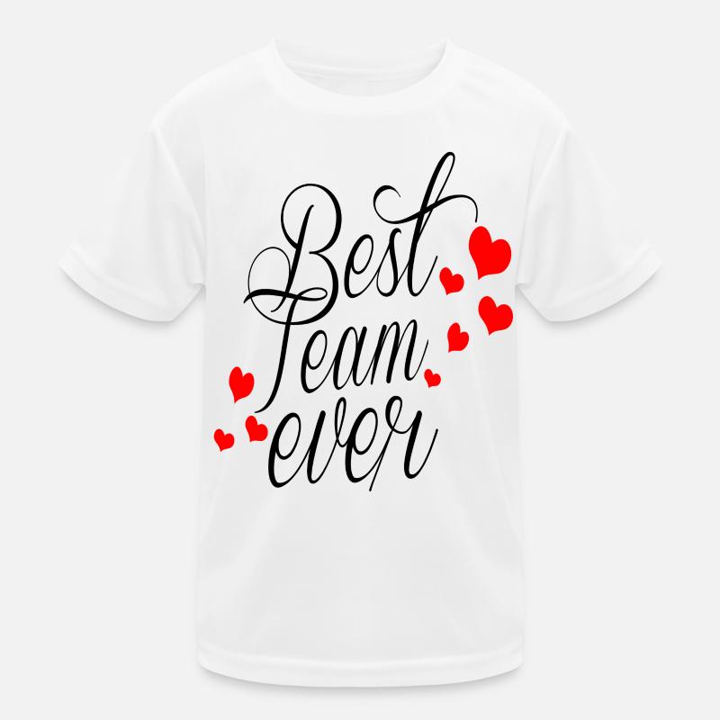 Best Team Ever! Kids Functional T-Shirt