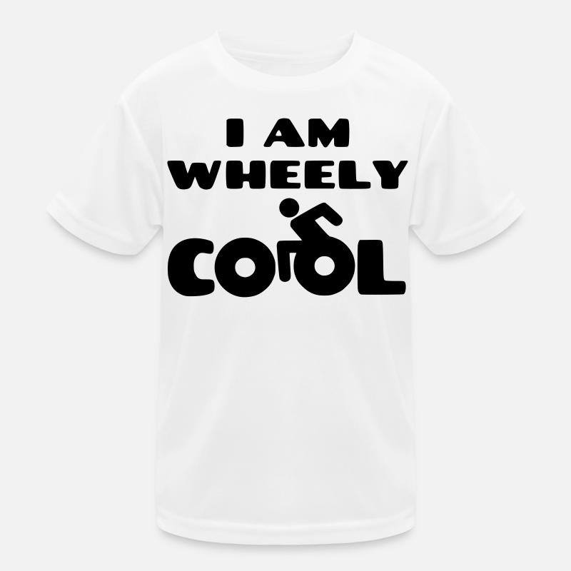 I'm wheely cool. Wheelchair humor * Kids Functional T-Shirt