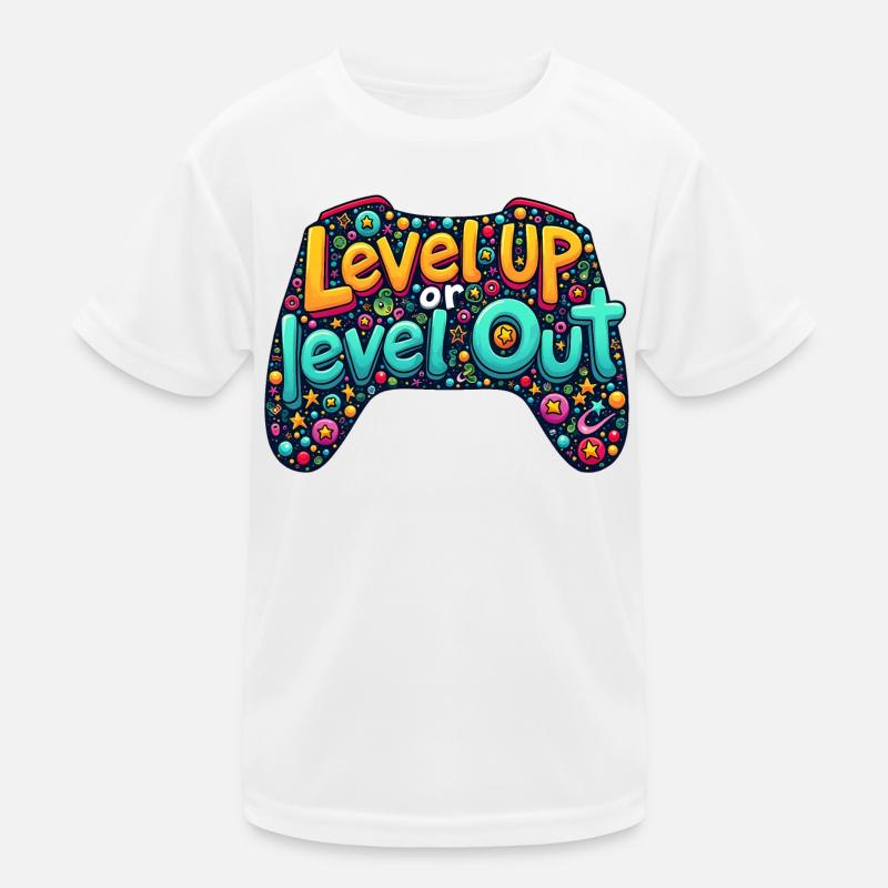 LEVELN SIE AUF ODER LEVELN SIE AUF, GAMING-ZITAT Kinder Funktions-T-Shirt