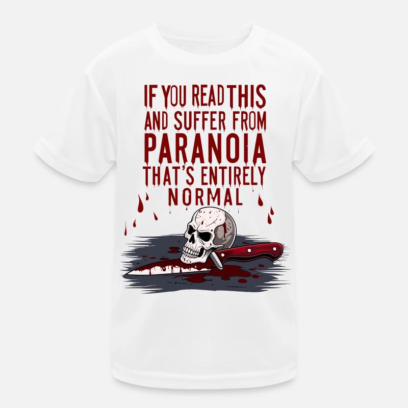 Normal paranoia Kids Functional T-Shirt