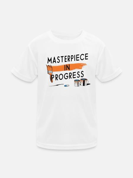 Masterpiece in Progress - Kinder Funktions-T-Shirt - Weiß - Vorne