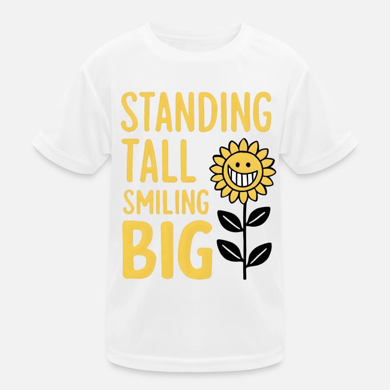 Standing Tall, Smiling Big Kids Functional T-Shirt