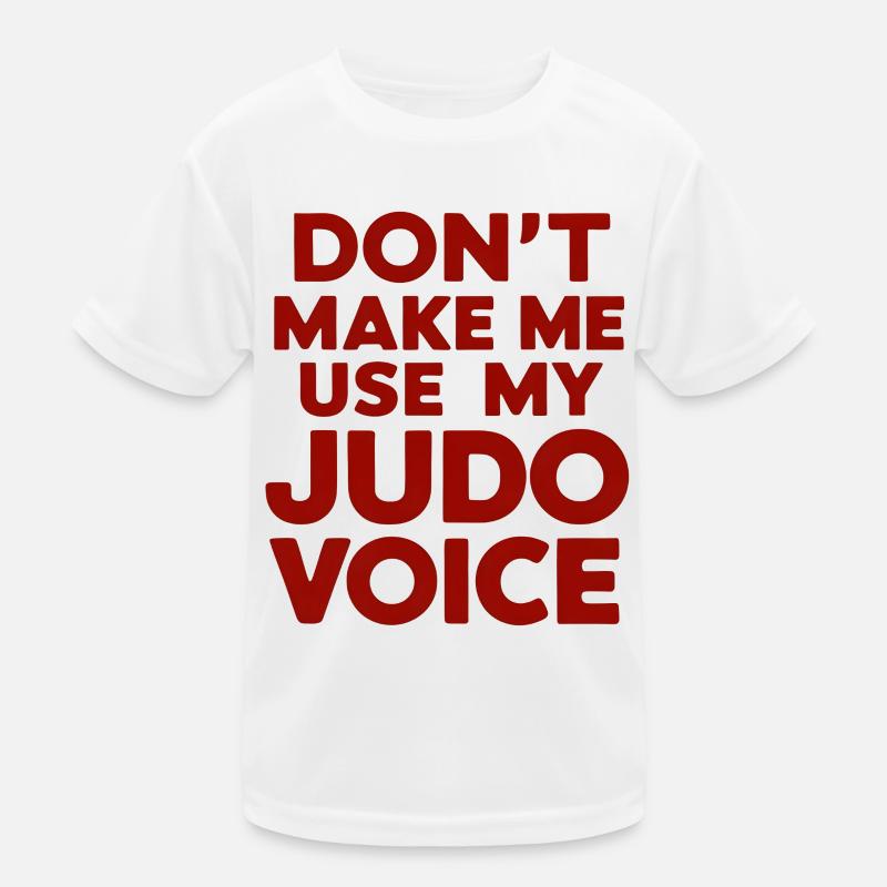 Ne me forcez pas à utiliser ma voix de judo T-shirt sport Enfant