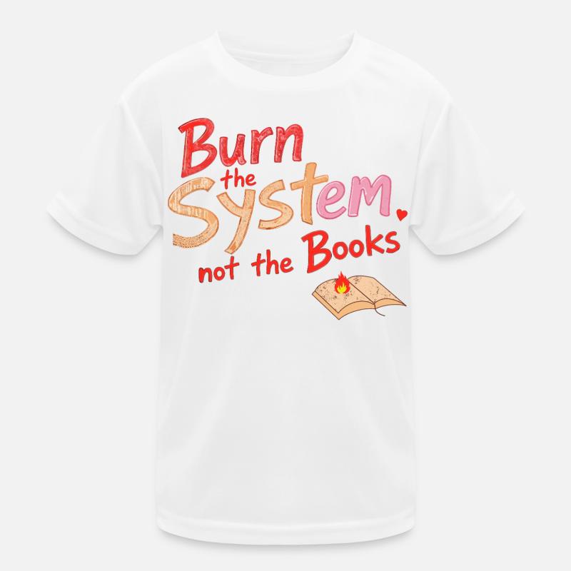 Verbrenne das System Kinder Funktions-T-Shirt