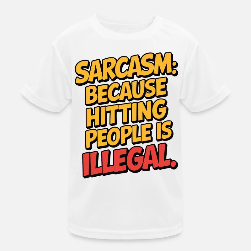 Sarcasme parce que l’honnêteté est trop risquée Citation drôle T-shirt sport Enfant