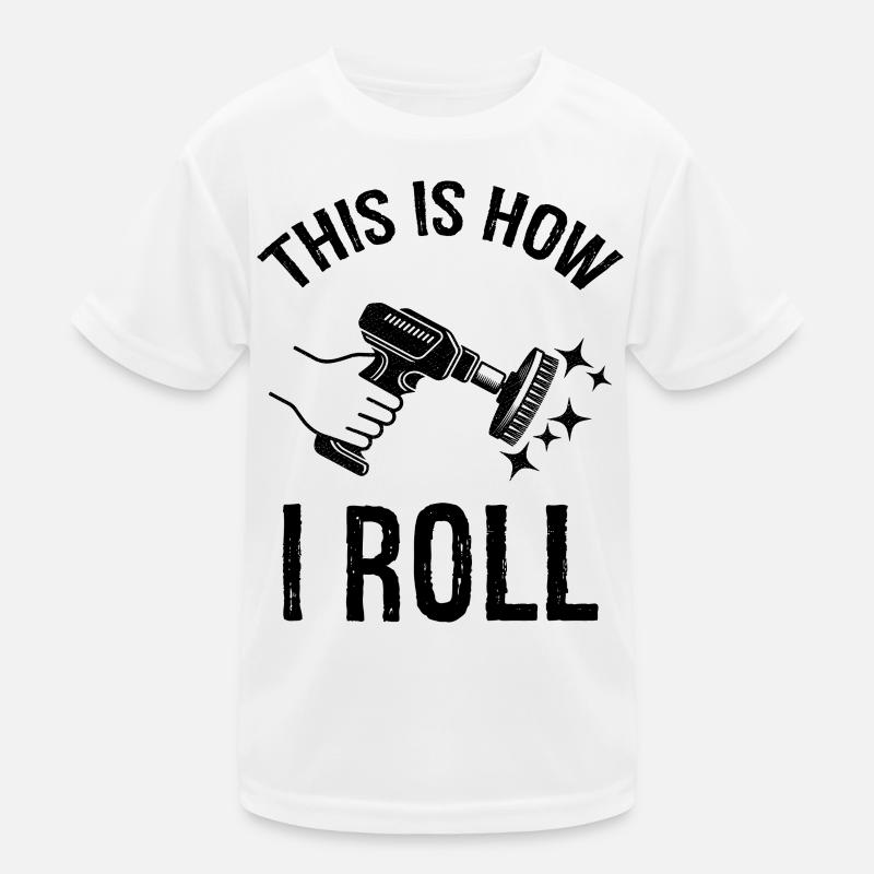 this is how I roll Auto Detailing Kids Functional T-Shirt