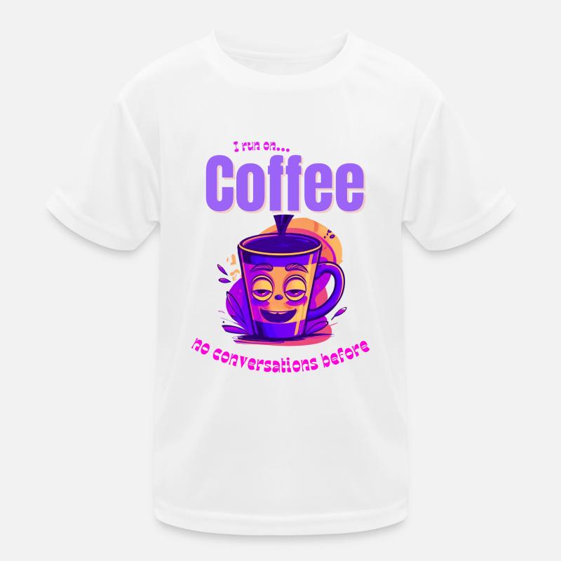 Ambiance café – Pas de conversations avant le café T-shirt sport Enfant