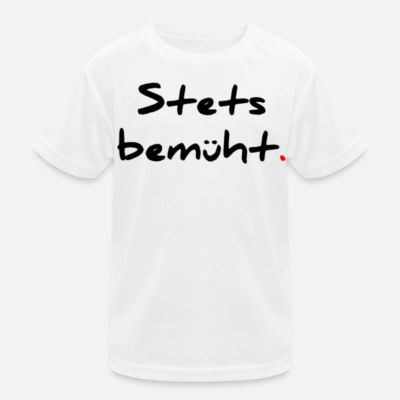 Stets bemüht Kinder Funktions-T-Shirt