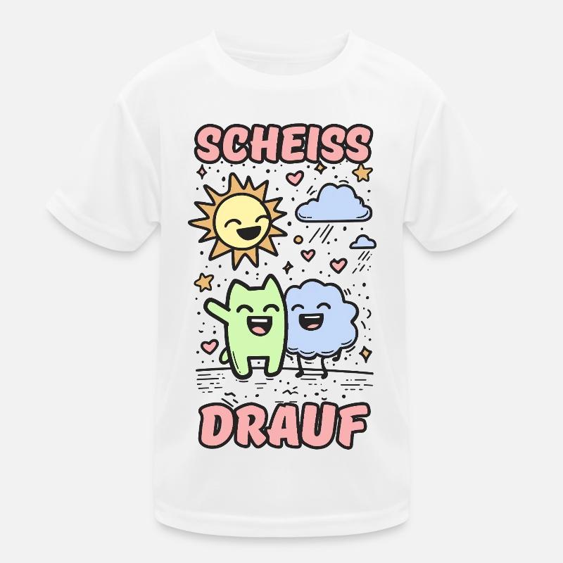 Scheiss drauf Kinder Funktions-T-Shirt
