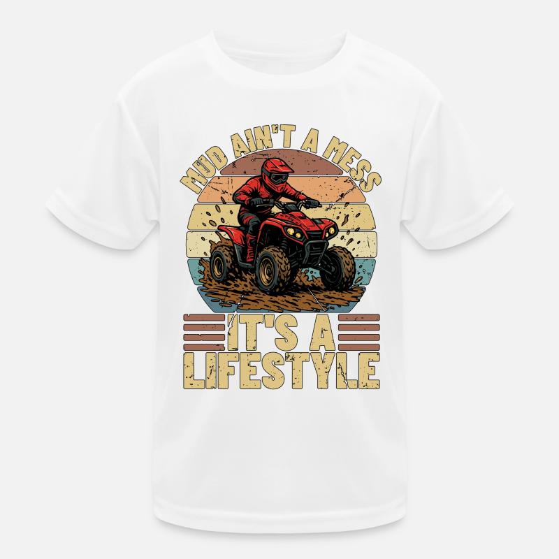Mud Racing Mud Ain't A Mess It's Offroad Vehicles Kids Functional T-Shirt