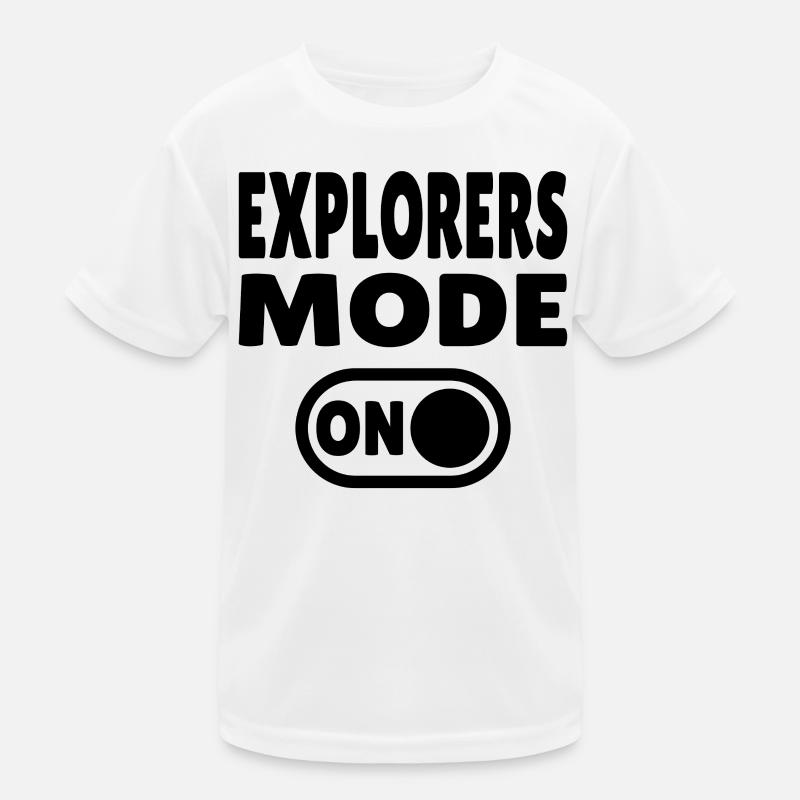 Explorers Mode ON – Für echte Weltenentdecker Kinder Funktions-T-Shirt