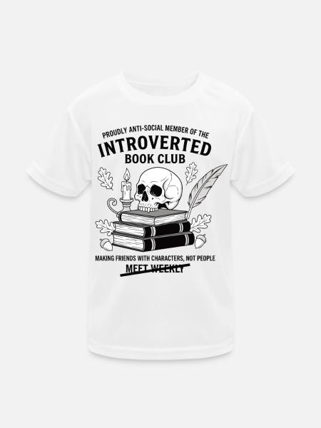 Anti-Social Introvert Book Club Design - Kinder Funktions-T-Shirt - Weiß