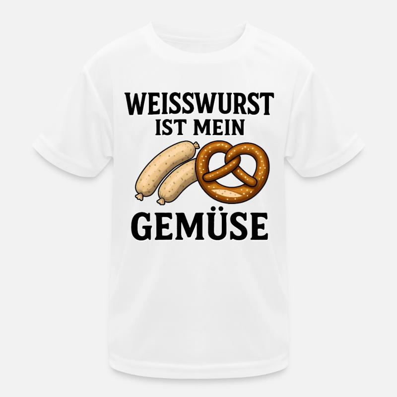 Weißwurst ist mein Gemüse Kinder Funktions-T-Shirt