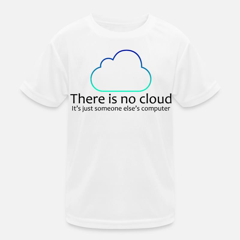 No Cloud Programming Funny Tee Kids Functional T-Shirt