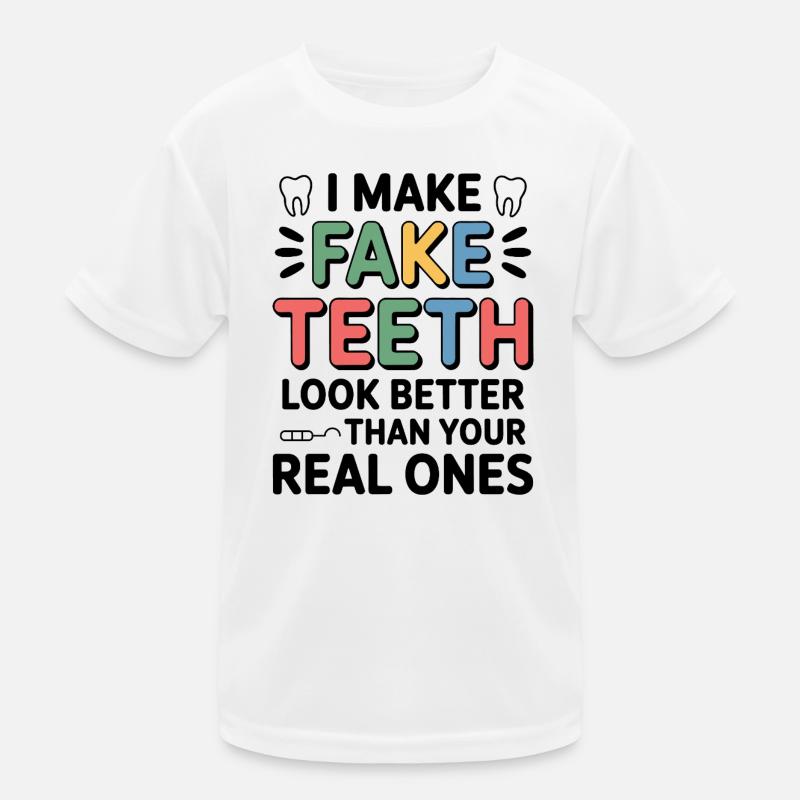Leben als Dentaltechniker Kinder Funktions-T-Shirt