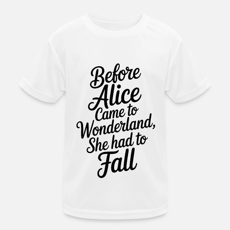 Wunderland Zitat in Script Kinder Funktions-T-Shirt