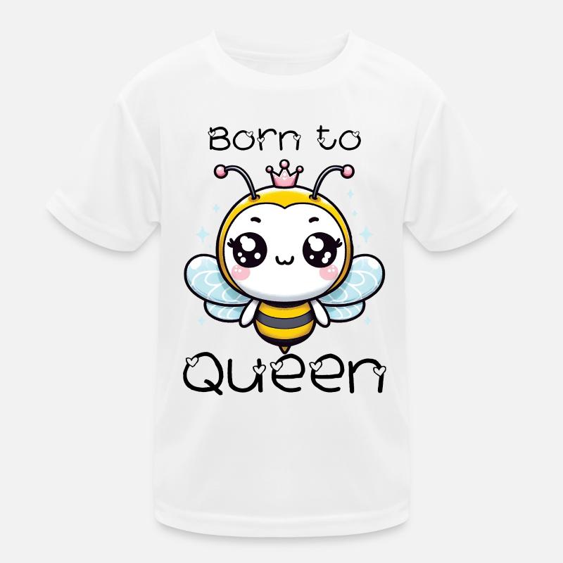 Born to Bee Queen  Kids Functional T-Shirt