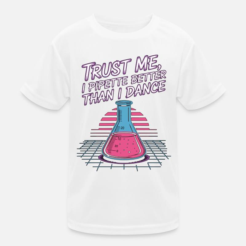 Lab Technician Trust Me I Pipette Laboratory Tech Kinder Funktions-T-Shirt