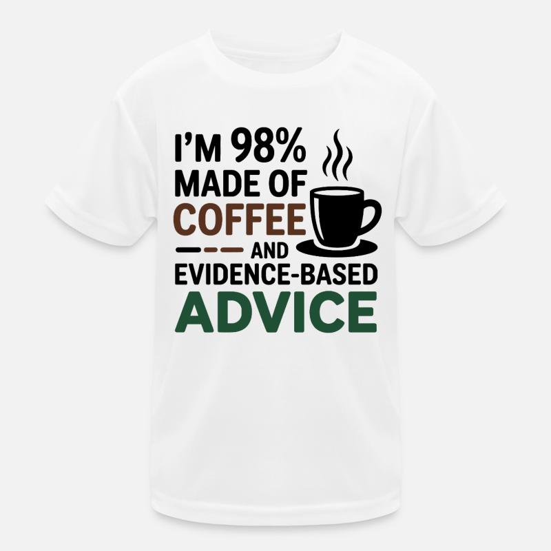 98% Coffee Evidence-Based Advice Dietitian  Kids Functional T-Shirt