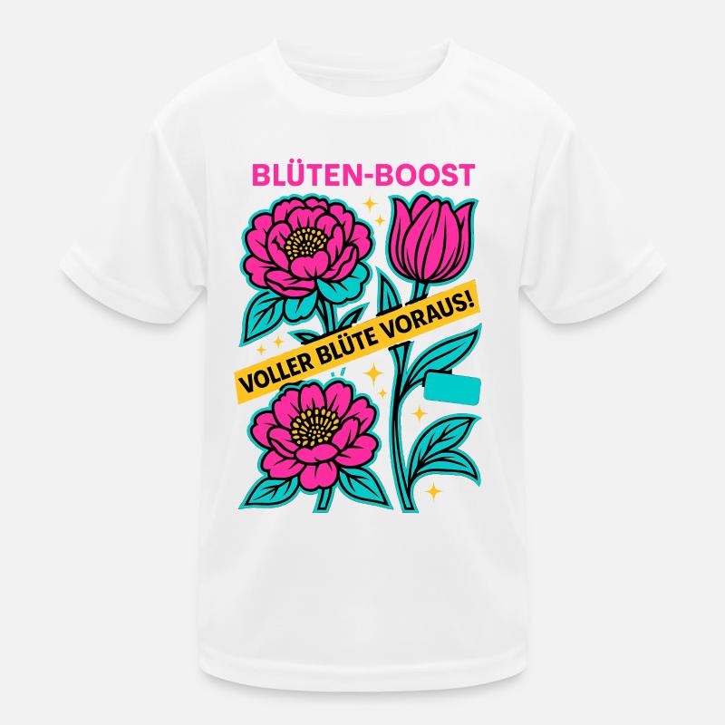 Blüten Boost, Frühlingspower, Blüte voraus Kinder Funktions-T-Shirt