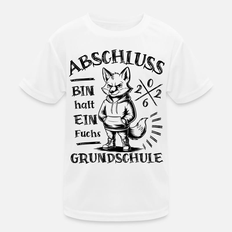 Abschluss 2026 Grundschule - Bin halt ein Fuchs Kinder Funktions-T-Shirt