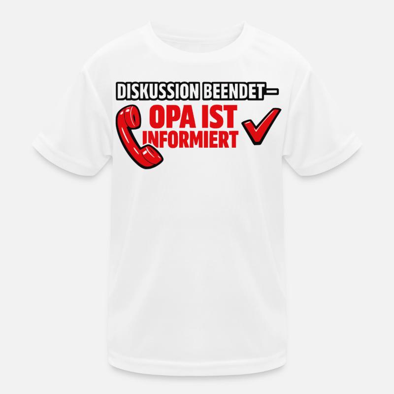 Opa Ist Informiert – Diskussionsende Kinder Funktions-T-Shirt