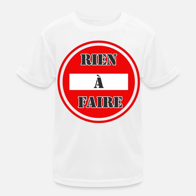 Nothing to do. Kids Functional T-Shirt