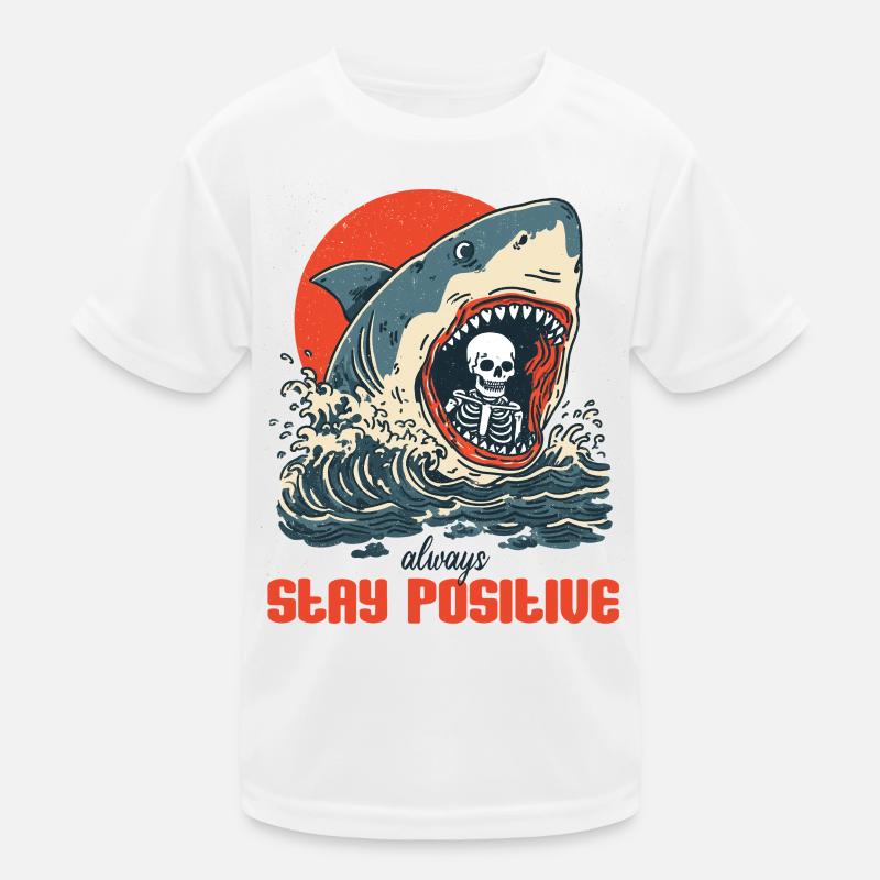 Bleib positiv egal was passiert Kinder Funktions-T-Shirt