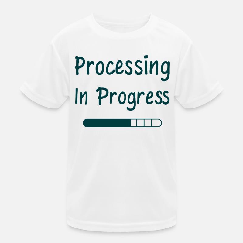 Processing In Progress Loading Bar Statement Kids Functional T-Shirt