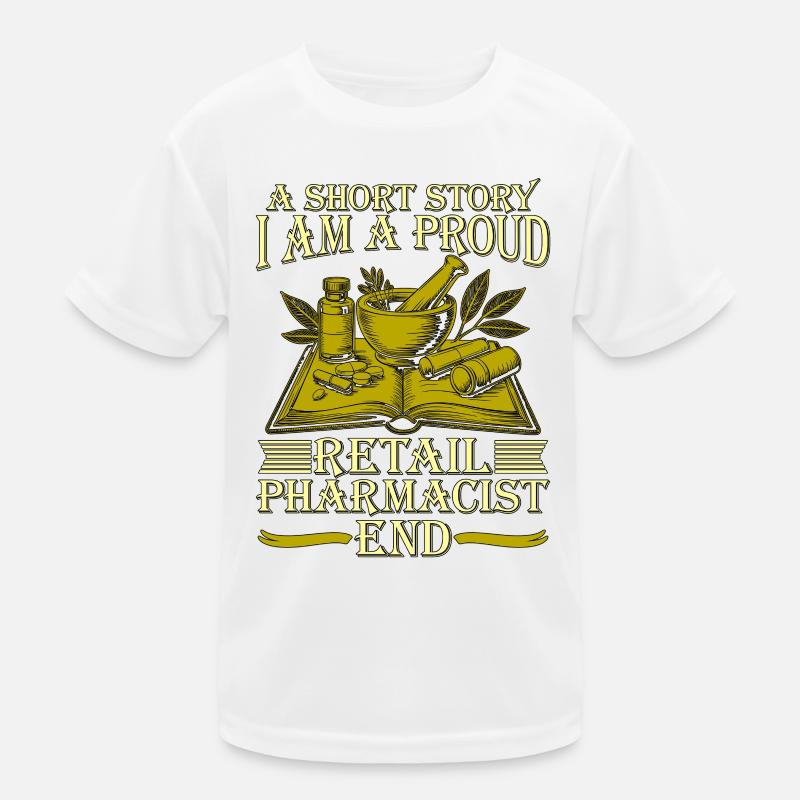 Retail Pharmacist A Short Story Medication Expert Kinder Funktions-T-Shirt