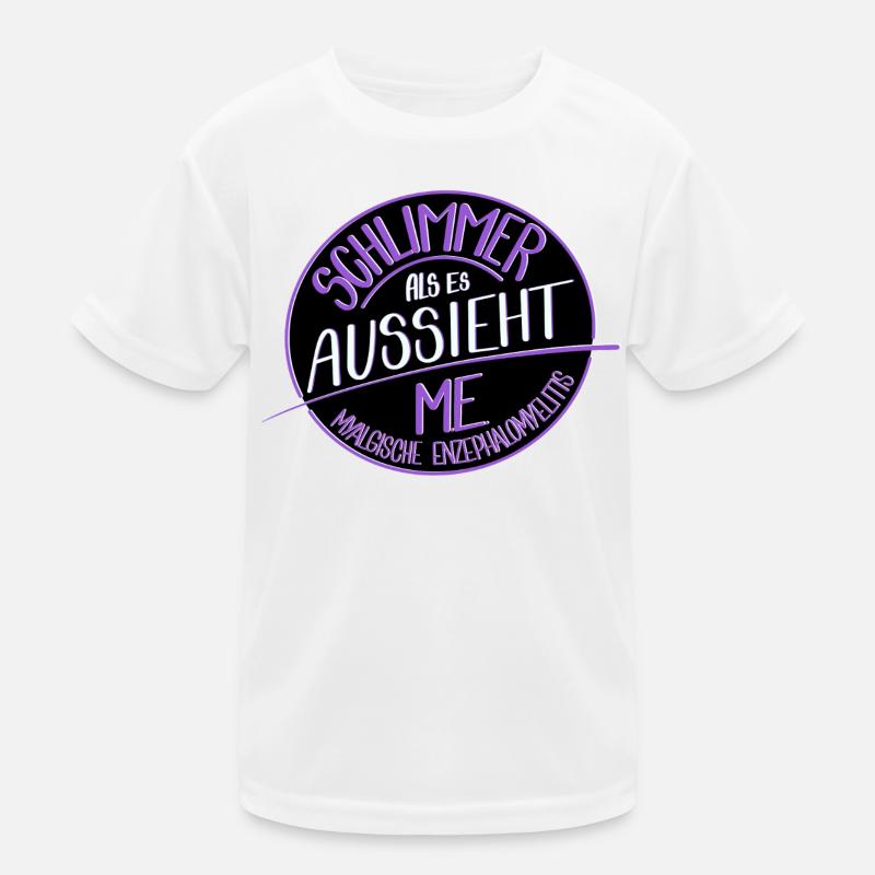 Schlimmer als es aussieht, M.E. - Kinder Funktions-T-Shirt - Weiß