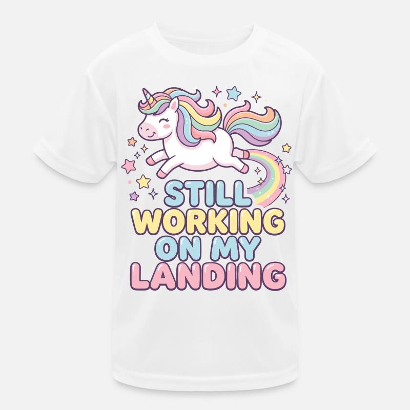 Still Working On My Landing Einhorn Kinder Funktions-T-Shirt