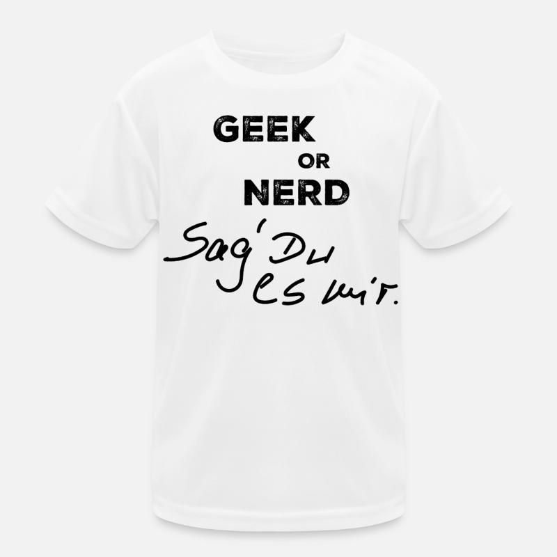 Geek oder Nerd Kinder Funktions-T-Shirt