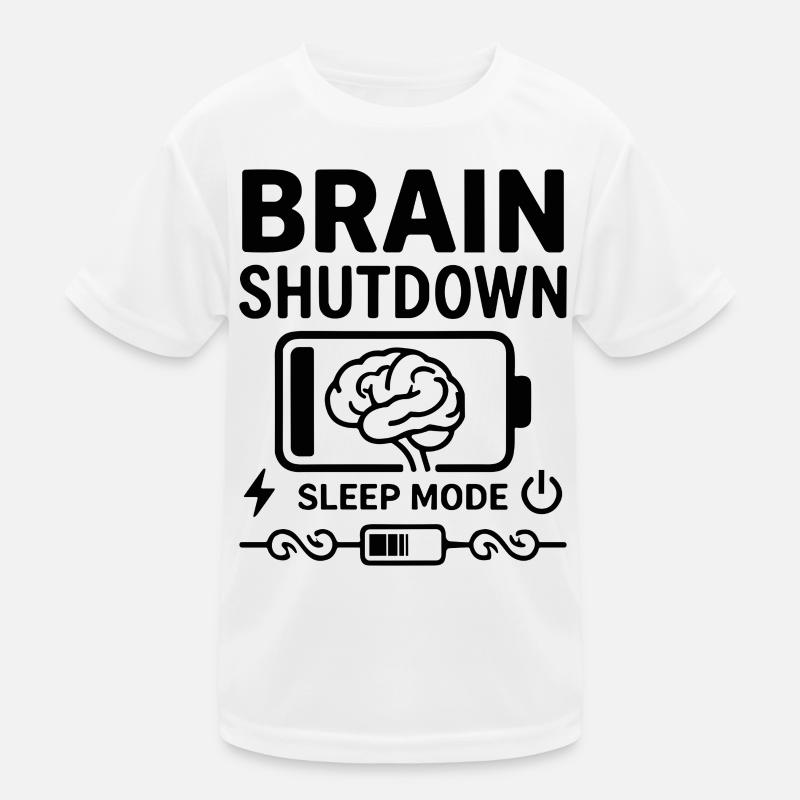 Brain Shutdown Sleep Mode Humor Battery Empty Kids Functional T-Shirt