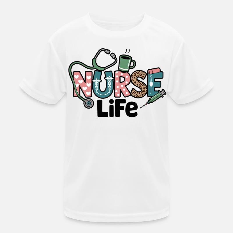 Nurse Life Gift Gift Idea Kids Functional T-Shirt