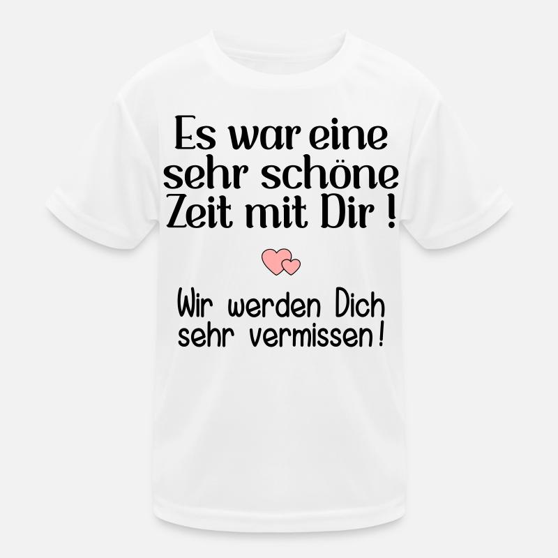 Abschied Kollegin - Schöne Zeit Kinder Funktions-T-Shirt