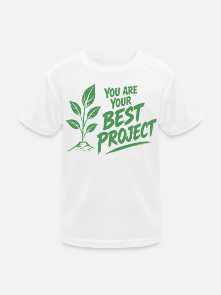 You Are Your Best Project Achtsamkeit Pflanzen - Kinder Funktions-T-Shirt - Weiß - Vorne