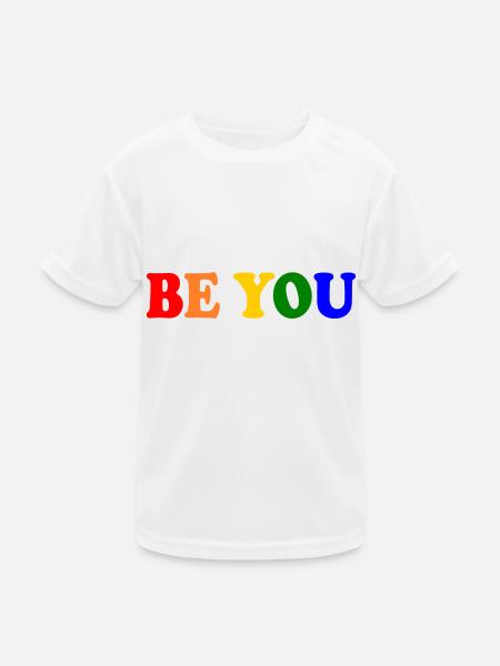 Be you - Kids Functional T-Shirt - white - Front