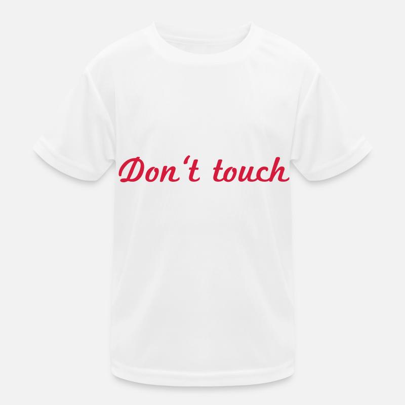 Do not touch red Kids Functional T-Shirt