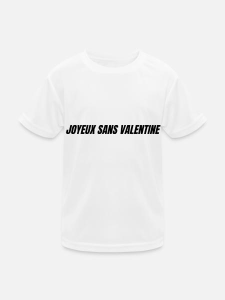 joyeux sans valentine - T-shirt sport Enfant - blanc - Devant