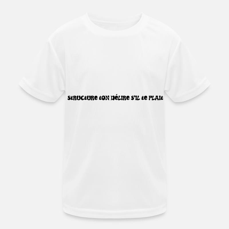 structure ton délire T-shirt sport Enfant