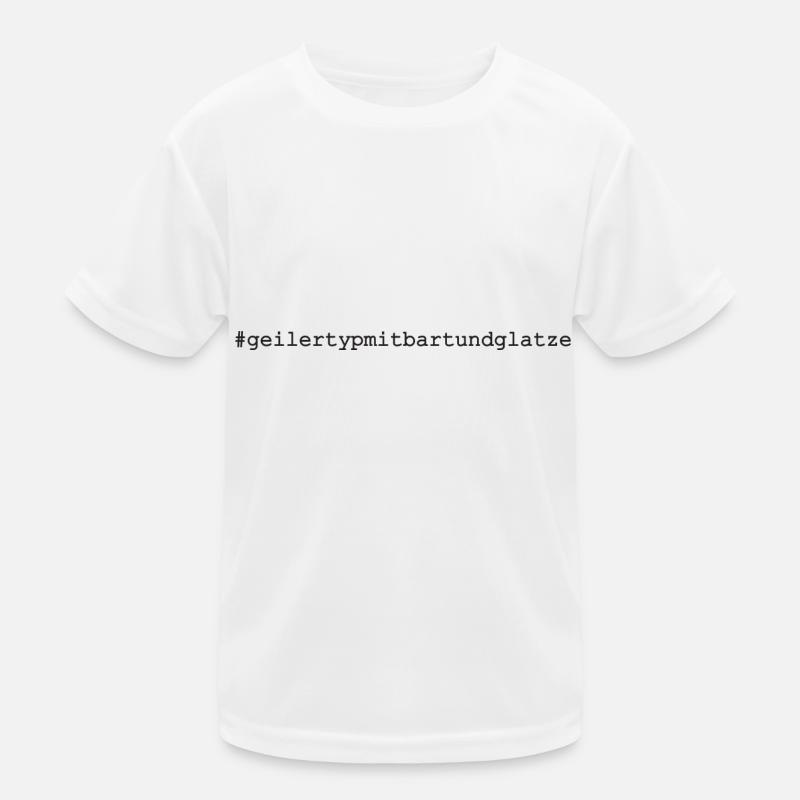 geilertypmitbartundglatze - # geiler Typ mit Bart - Kinder Funktions-T-Shirt - Weiß