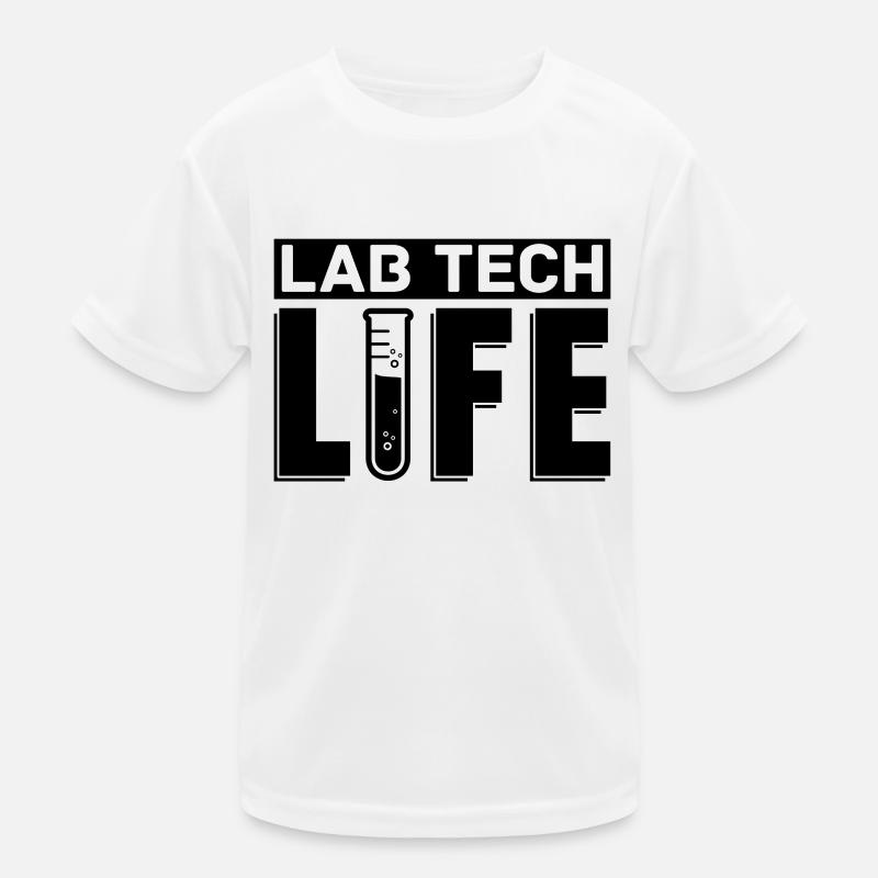 Labor Labortechniker Lab Tech Life Geschenkidee - Kinder Funktions-T-Shirt - Weiß