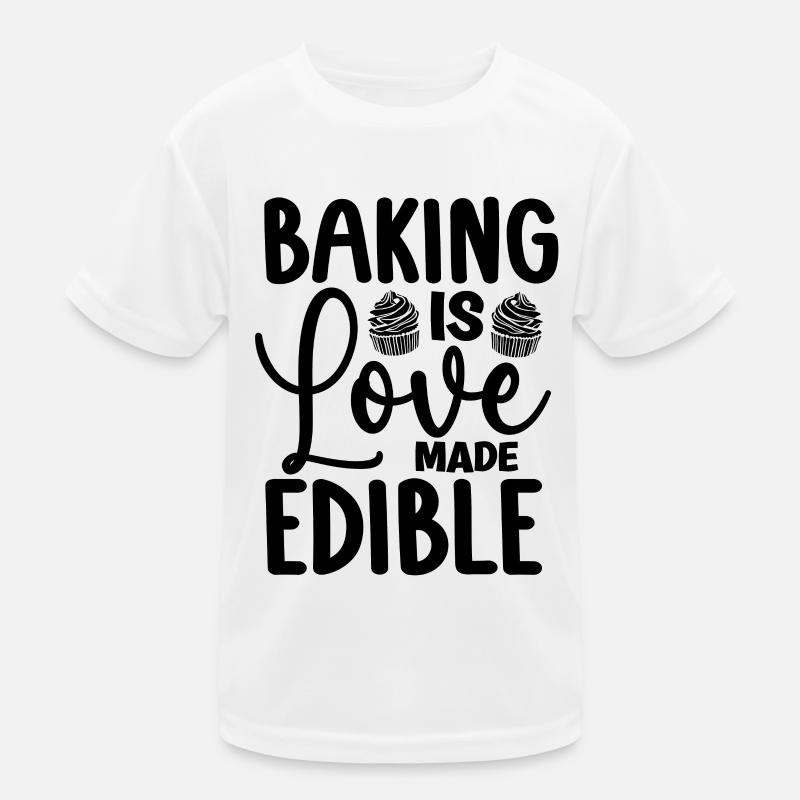 La cuisson est faite par l’amour comestible Boulanger Boulangerie Gâteau Bake T-shirt sport Enfant